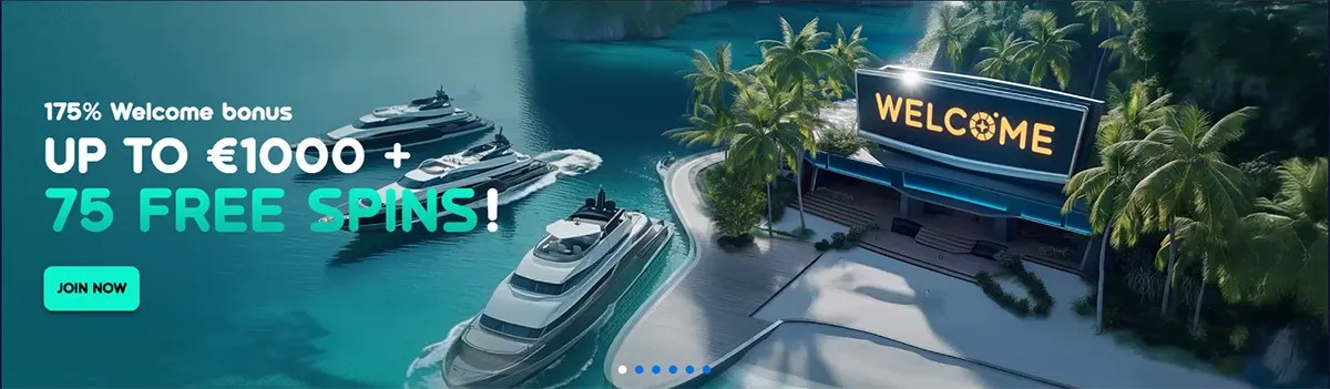 Casino welcome banner with luxury yachts, tropical palm trees, and a glowing welcome sign, promoting a 175% welcome bonus up to €1000 plus 75 free spins with a “Join Now” button.